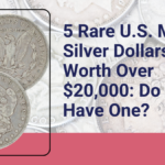 5 Rare U.S. Morgan Silver Dollars Worth Over $20,000: Do You Have One?