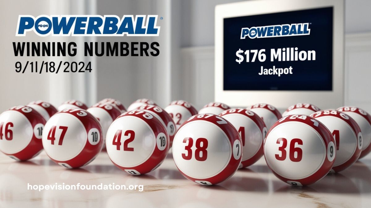 Powerball Winning Numbers for 9182024 $176 Million Jackpot